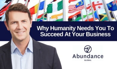 David Dugan Why Humanity Needs You To Succeed At Your Business